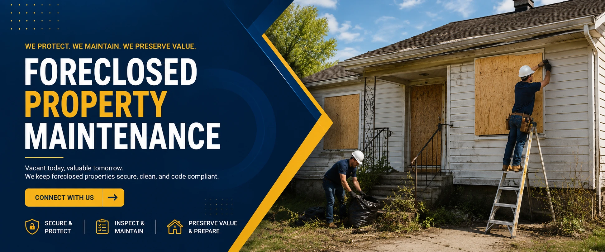 Foreclosed Property Maintenance